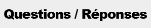 Questions R�ponses